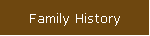 Family History